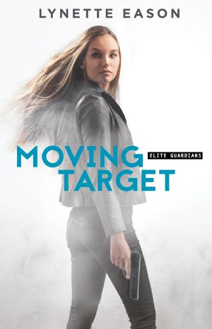 [Elite Guardians 03] • Moving Target